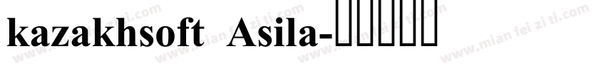 kazakhsoft Asila字体转换